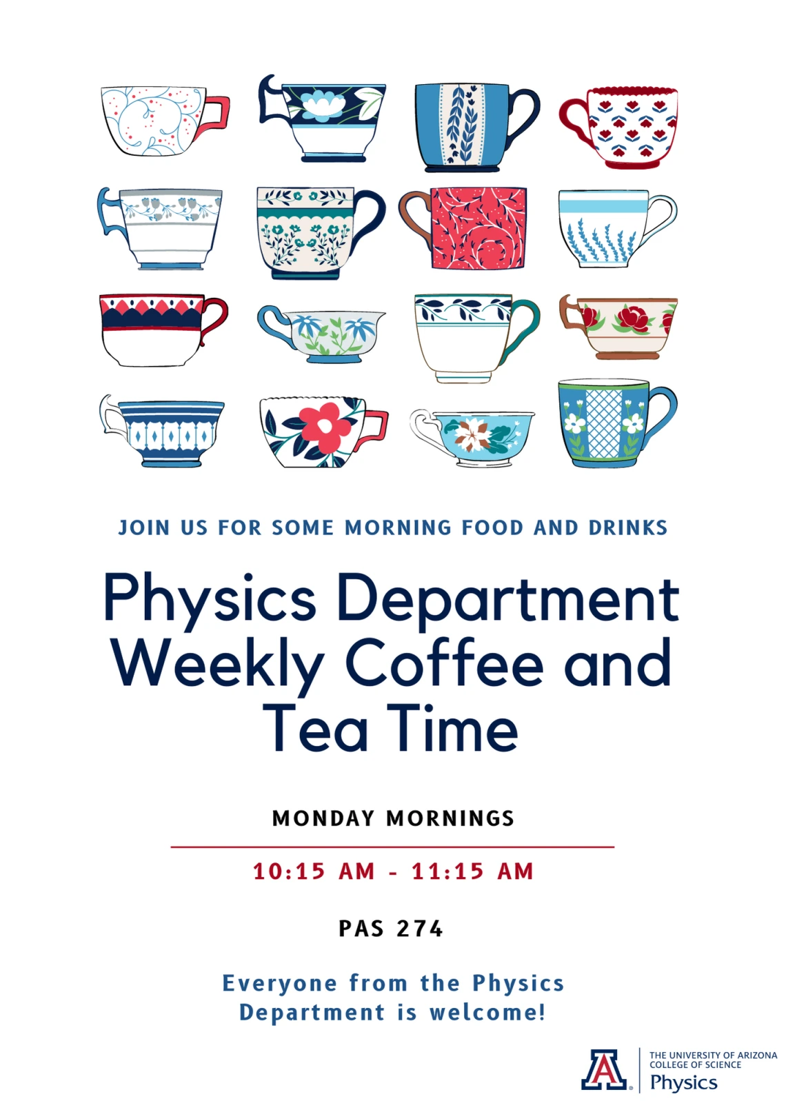 Flyer for the Physics Department's Weekly Coffee/Tea Time event with lots of colorful teacups and mugs including event details.